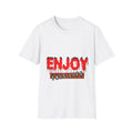 Enjoy This Life graphic T-shirt | Drip Red Lettering, Streetwear Unisex T-shirt, Sweatshirt, Hoodie, Long Sleeve Tee - T-Shirt, Sweatshirt, Hoodie