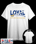 Buffalo Sabres Loyal been here the whole time shirt Unisex T-shirt, Sweatshirt, Hoodie, Long Sleeve Tee - T-Shirt, Sweatshirt, Hoodie