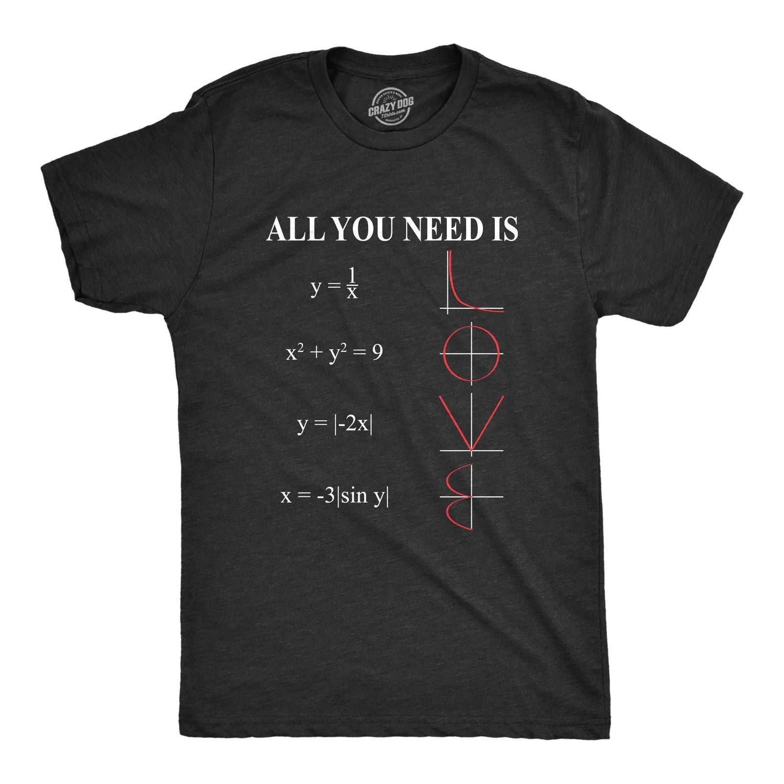 Mens All You Need Is Love Equation T Shirt Funny Nerdy Math Tee Unisex T-shirt, Sweatshirt, Hoodie, Long Sleeve Tee - T-Shirt, Sweatshirt, Hoodie