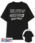 The African Hellacaust never forget shirt Unisex T-shirt, Sweatshirt, Hoodie, Long Sleeve Tee - T-Shirt, Sweatshirt, Hoodie