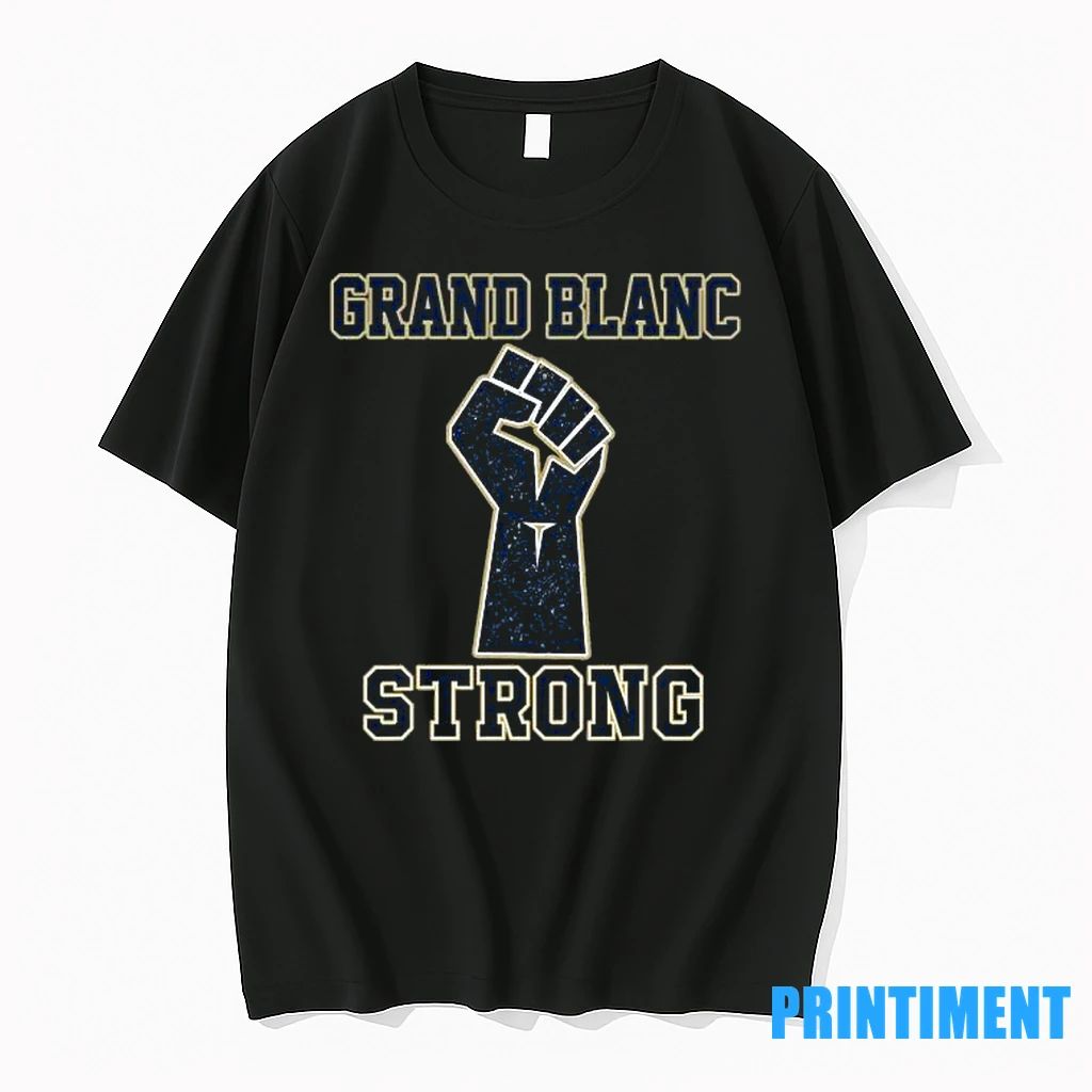 Pray For Grand Blanc Strong Supporter Tshirts Sweater Unisex T-shirt, Sweatshirt, Hoodie, Long Sleeve Tee - T-Shirt, Sweatshirt, Hoodie