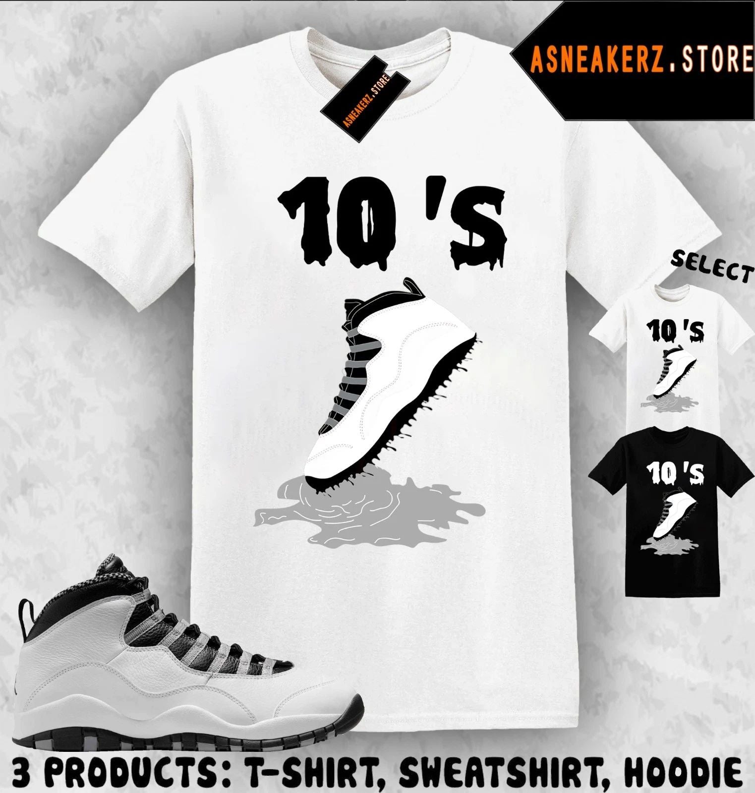 Tee Shirt Matching AJ 10 OG Steel 2025 Match Sneaker Shoe Dripping 10s T-Shirt Unisex T-shirt, Sweatshirt, Hoodie, Long Sleeve Tee - T-Shirt, Sweatshirt, Hoodie