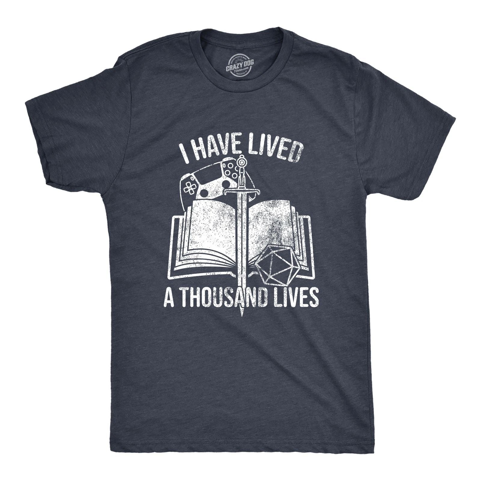 Mens I Have Lived A Thousand Lives T Shirt Funny Video Gaming Role Playing Unisex T-shirt, Sweatshirt, Hoodie, Long Sleeve Tee - T-Shirt, Sweatshirt, Hoodie