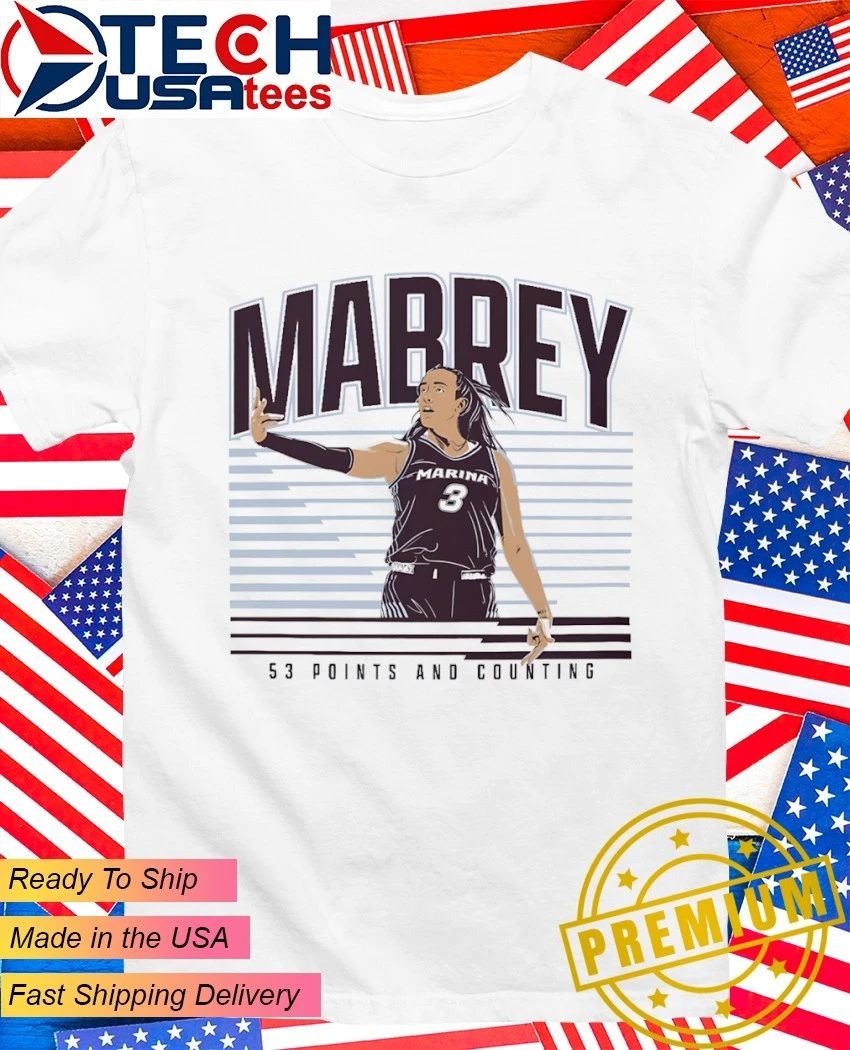 Marina Mabrey WNBA The 53-Point and Counting Game shirt Unisex T-shirt, Sweatshirt, Hoodie, Long Sleeve Tee - T-Shirt, Sweatshirt, Hoodie