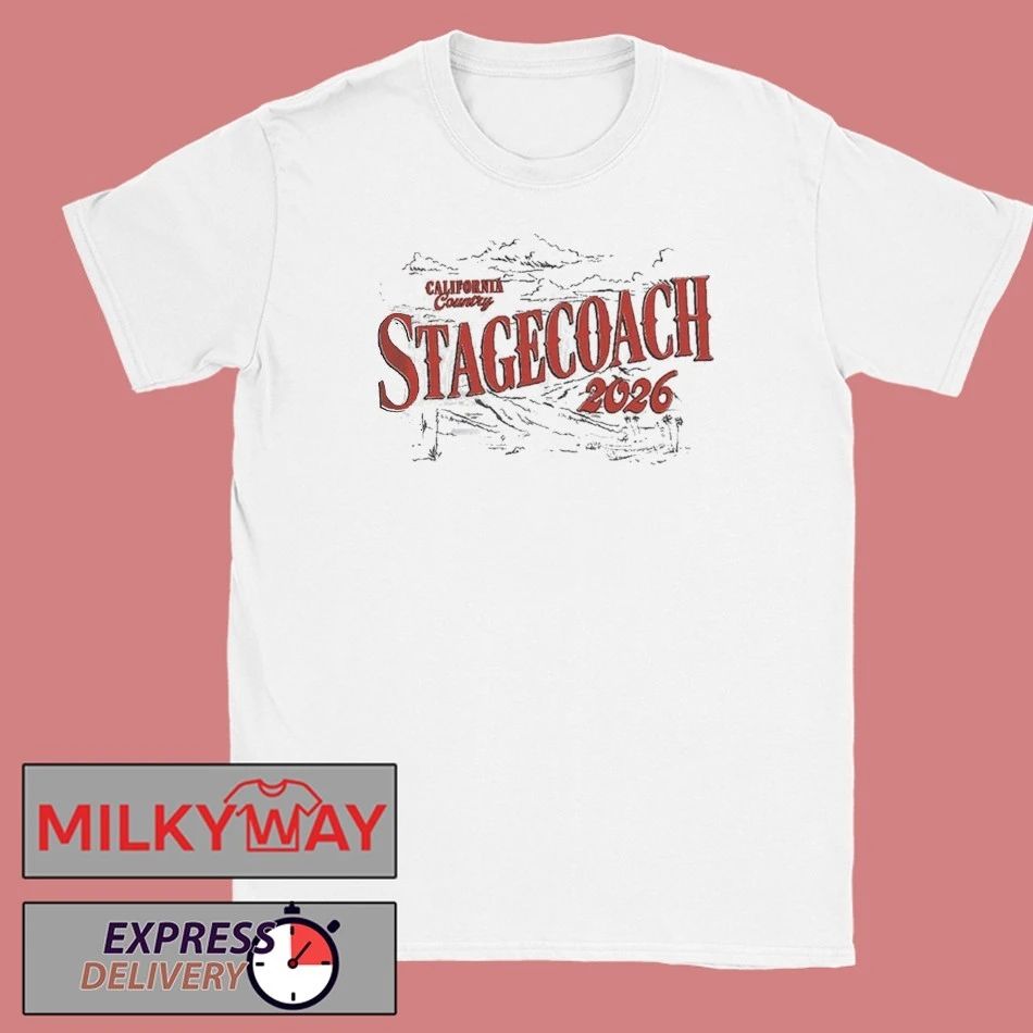 Stagecoach 2026 Festival Indio Californias Country Music Festival Merch White Shirt Unisex T-shirt, Sweatshirt, Hoodie, Long Sleeve Tee - T-Shirt, Sweatshirt, Hoodie