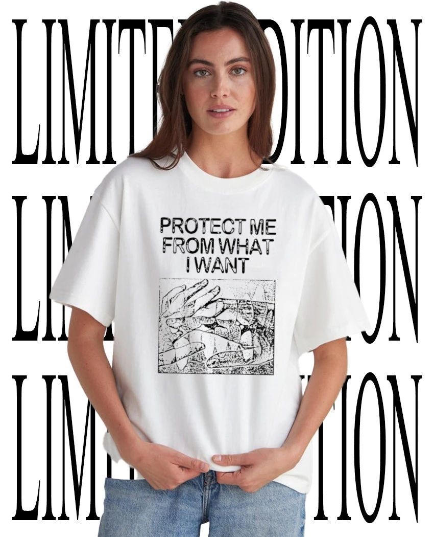 Protect me from what I want 2026 shirt Unisex T-shirt, Sweatshirt, Hoodie, Long Sleeve Tee - T-Shirt, Sweatshirt, Hoodie