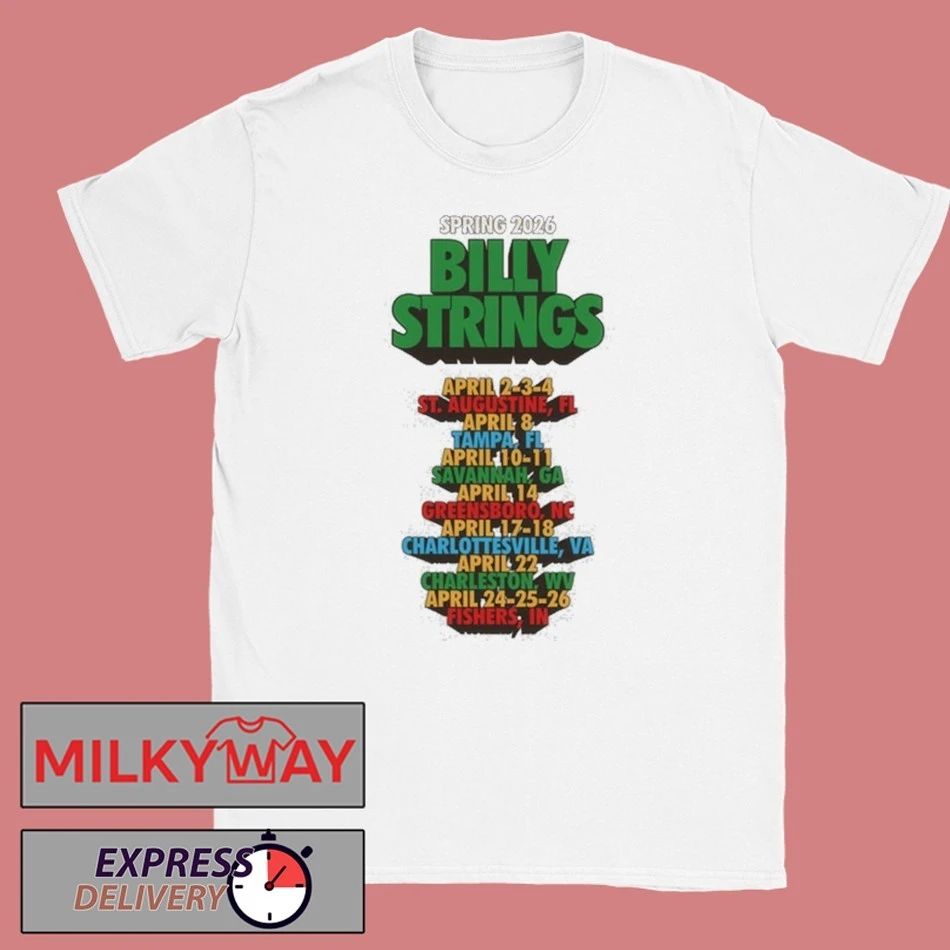 Billy Strings Spring 2026 Tour Funky Text Tee with Dates shirt Unisex T-shirt, Sweatshirt, Hoodie, Long Sleeve Tee - T-Shirt, Sweatshirt, Hoodie