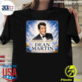 Happy Heavenly Birthday Dean Martin June 7, 1917  December 25, 1995 Shirt Unisex T-shirt, Sweatshirt, Hoodie, Long Sleeve Tee - T-Shirt, Sweatshirt, Hoodie