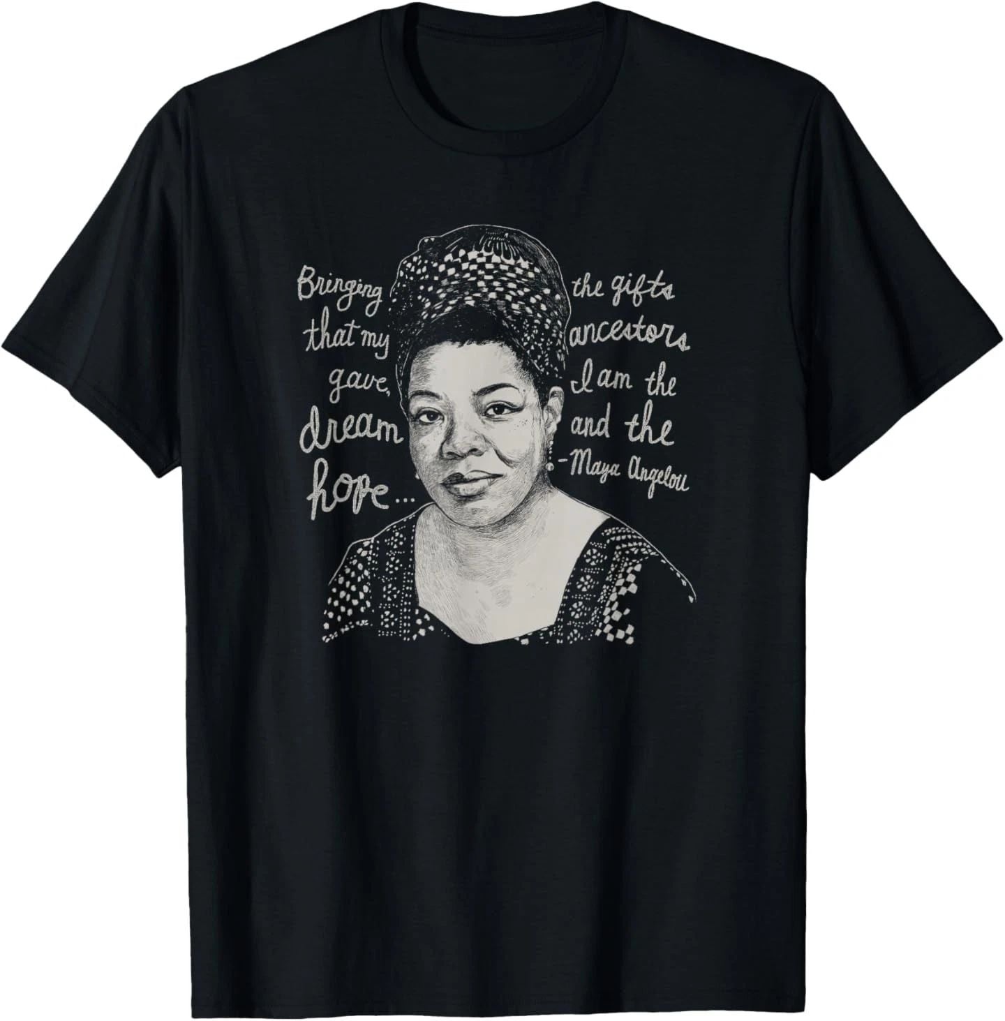 Black History Maya Angelou Quote T-Shirt Unisex T-shirt, Sweatshirt, Hoodie, Long Sleeve Tee - T-Shirt, Sweatshirt, Hoodie