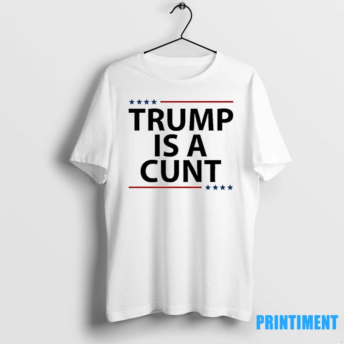 Trump Is A Cunt No Kings Tshirts Sweater Unisex T-shirt, Sweatshirt, Hoodie, Long Sleeve Tee - T-Shirt, Sweatshirt, Hoodie