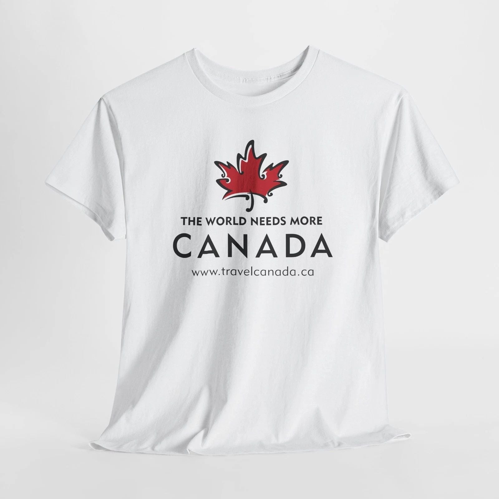 Travel Canada Unisex Tee, The World Needs More Canada T-Shirt, Canadian Traveler Unisex T-shirt, Sweatshirt, Hoodie, Long Sleeve Tee - T-Shirt, Sweatshirt, Hoodie