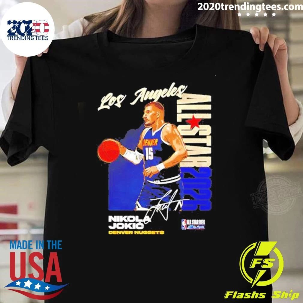 Los Angeles Nikola Jokic Denver Nuggets 2026 NBA All-Star Signature Shirt Unisex T-shirt, Sweatshirt, Hoodie, Long Sleeve Tee - T-Shirt, Sweatshirt, Hoodie