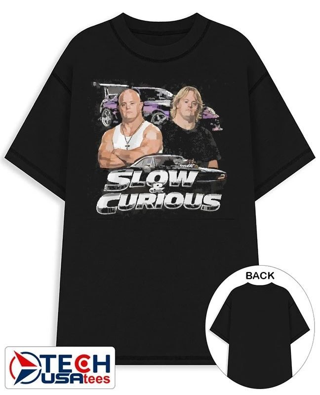 Slow and Curious shirt Unisex T-shirt, Sweatshirt, Hoodie, Long Sleeve Tee - T-Shirt, Sweatshirt, Hoodie