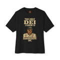 The Only DEI I Know Is Dale Earnhardt Inc. T-Shirt Unisex T-shirt, Sweatshirt, Hoodie, Long Sleeve Tee - T-Shirt, Sweatshirt, Hoodie