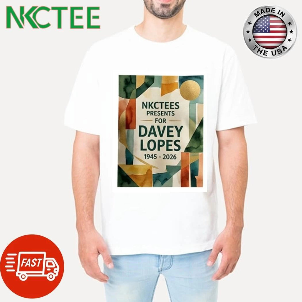 NKCtees Davey Lopes 1945-2026 paint shirt Unisex T-shirt, Sweatshirt, Hoodie, Long Sleeve Tee - T-Shirt, Sweatshirt, Hoodie