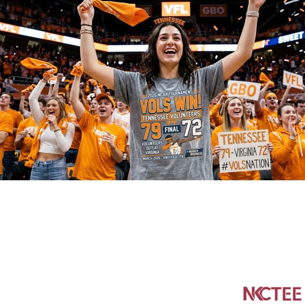 NKCtees 2026 NCAA Tournament Tennessee 79 72 win Virginia basketball shirt Unisex T-shirt, Sweatshirt, Hoodie, Long Sleeve Tee - T-Shirt, Sweatshirt, Hoodie