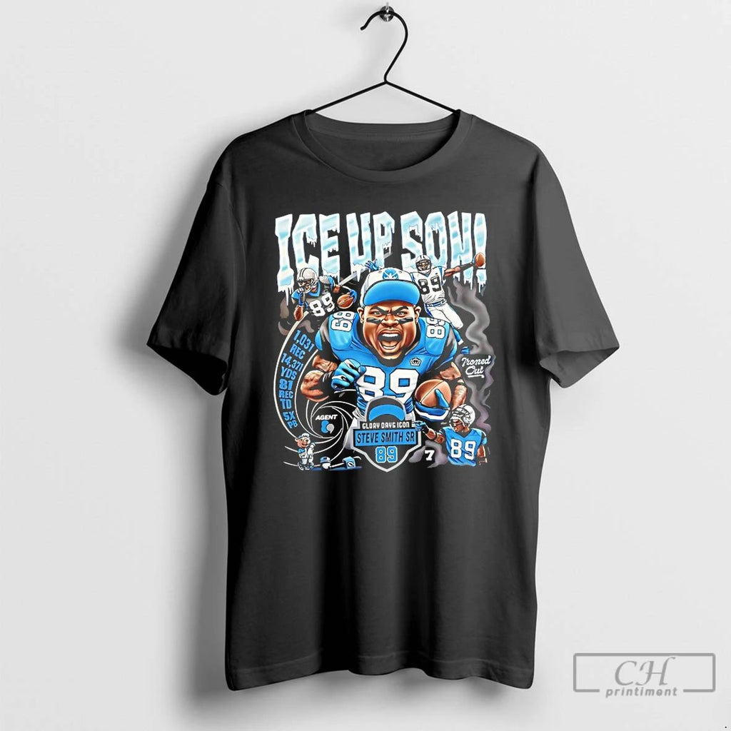 Classic Ice Up Son Glory Days Icon Steve Smith Sr Carolina Panthers T Shirts Unisex T-shirt, Sweatshirt, Hoodie, Long Sleeve Tee - T-Shirt, Sweatshirt, Hoodie