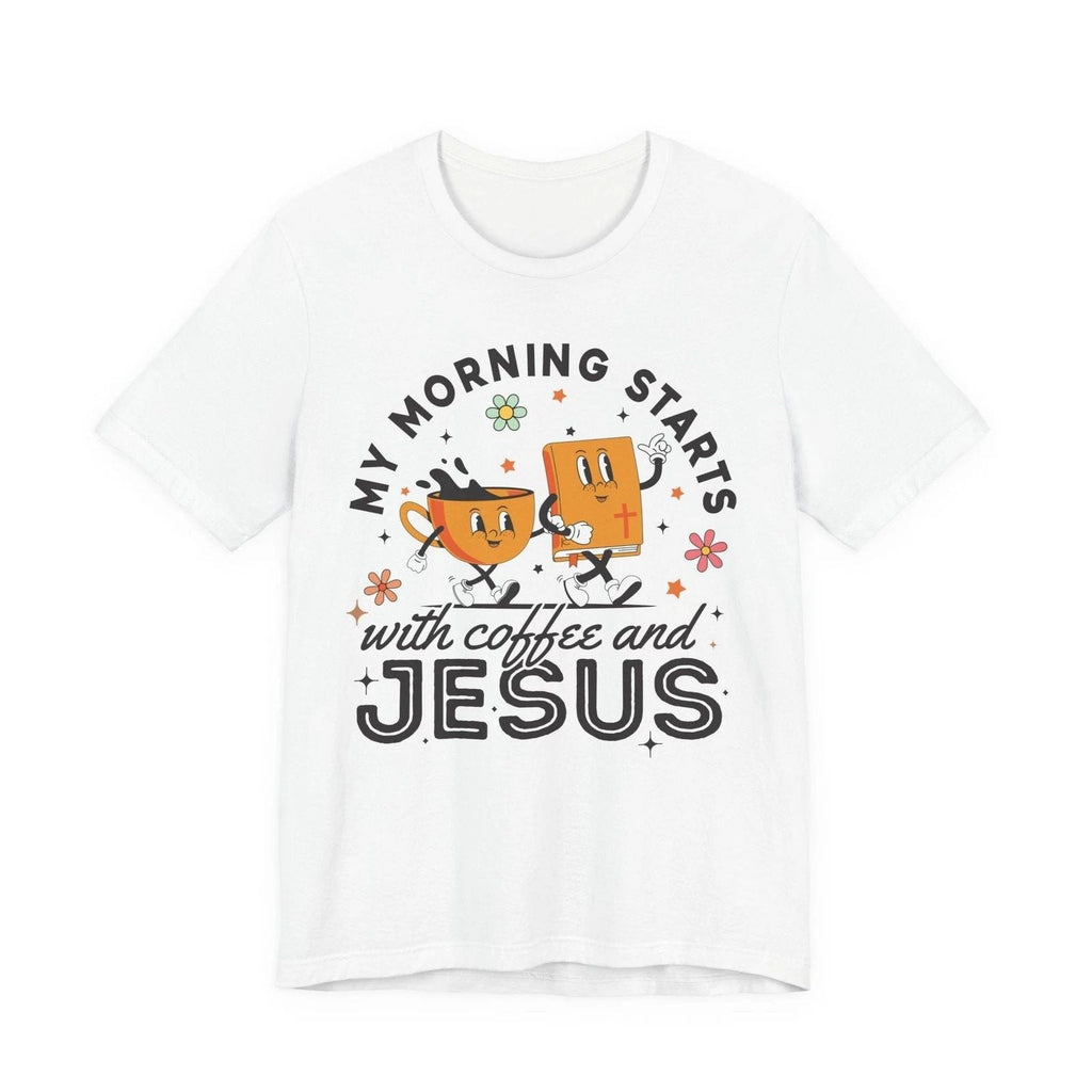 Unisex Wrapped in Jesus T-shirt My Morning Starts with Coffee and Jesus . Unisex T-shirt, Sweatshirt, Hoodie, Long Sleeve Tee - T-Shirt, Sweatshirt, Hoodie