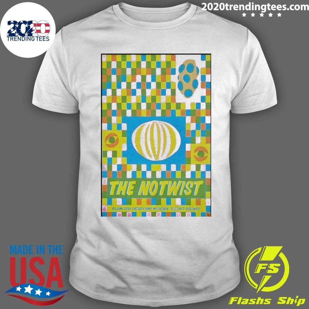 The Notwist Circus Krone Munich June 9 2026 Poster Shirt Unisex T-shirt, Sweatshirt, Hoodie, Long Sleeve Tee - T-Shirt, Sweatshirt, Hoodie