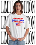 I Have Never Taken Any Money From Aipac American Flag Stars Political Protest Shirt Unisex T-shirt, Sweatshirt, Hoodie, Long Sleeve Tee - T-Shirt, Sweatshirt, Hoodie