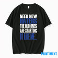 Need New Haters The Old Ones Are Starting To Like Me Tshirts Sweater Unisex T-shirt, Sweatshirt, Hoodie, Long Sleeve Tee - T-Shirt, Sweatshirt, Hoodie
