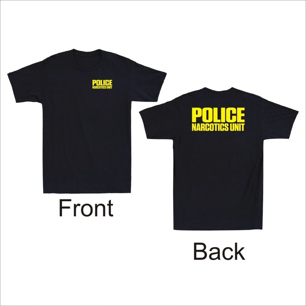 POLICE Narcotics Unit Law Enforcement Drugs Front & Back Print Men's T-Shirt Unisex T-shirt, Sweatshirt, Hoodie, Long Sleeve Tee - T-Shirt, Sweatshirt, Hoodie