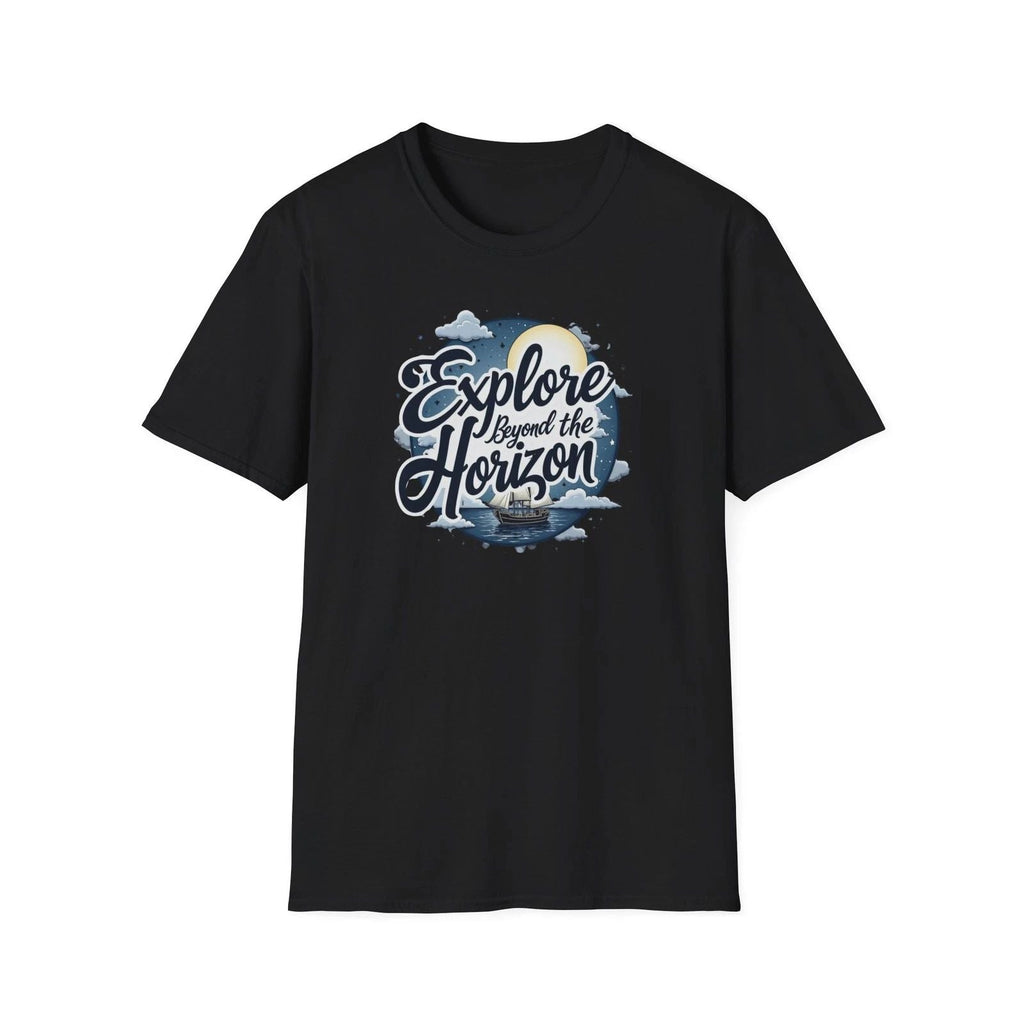 Explore Beyond the Horizon T-Shirt  Adventure Travel Graphic Tee Unisex T-shirt, Sweatshirt, Hoodie, Long Sleeve Tee - T-Shirt, Sweatshirt, Hoodie