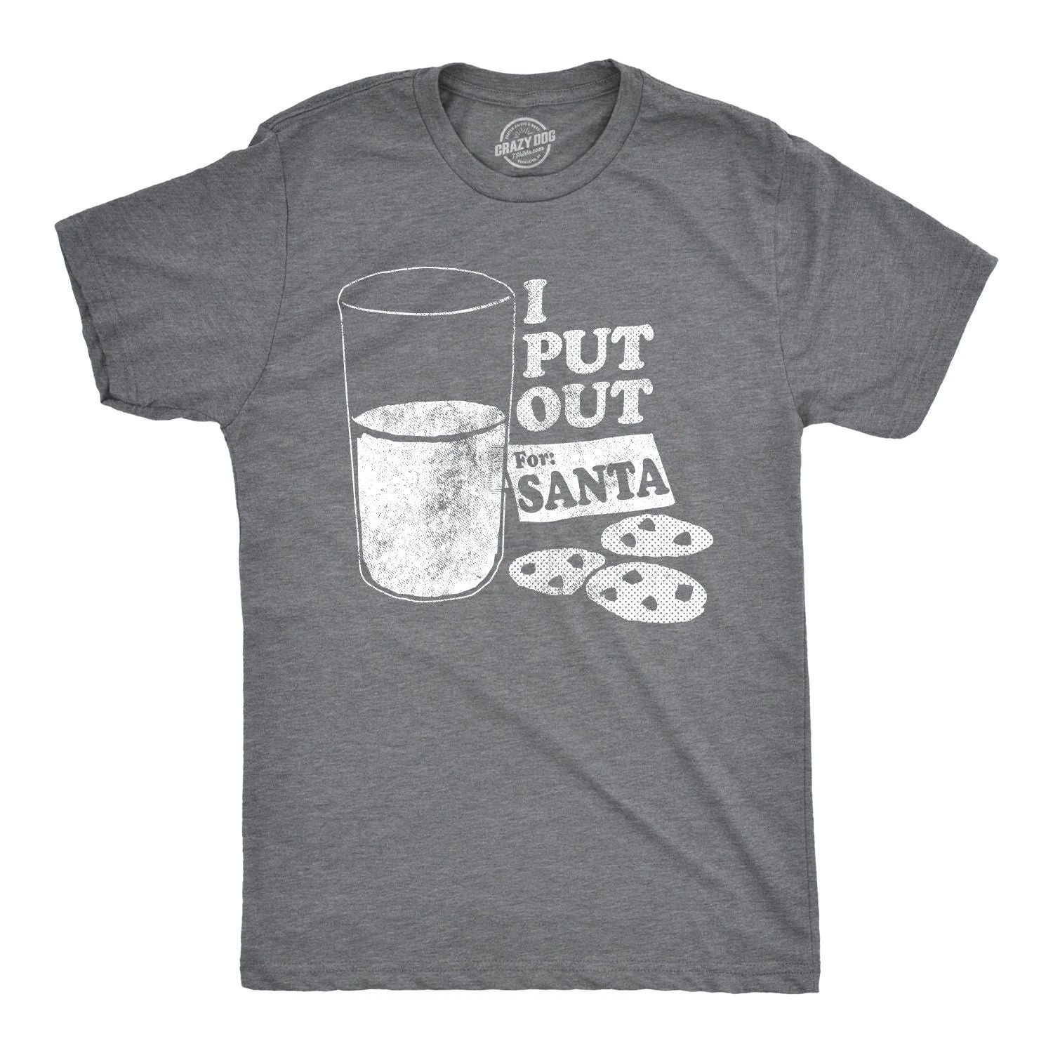 Mens I Put Out for Santa T shirt Funny Offensive Christmas Graphic Tee Sarcastic Unisex T-shirt, Sweatshirt, Hoodie, Long Sleeve Tee - T-Shirt, Sweatshirt, Hoodie