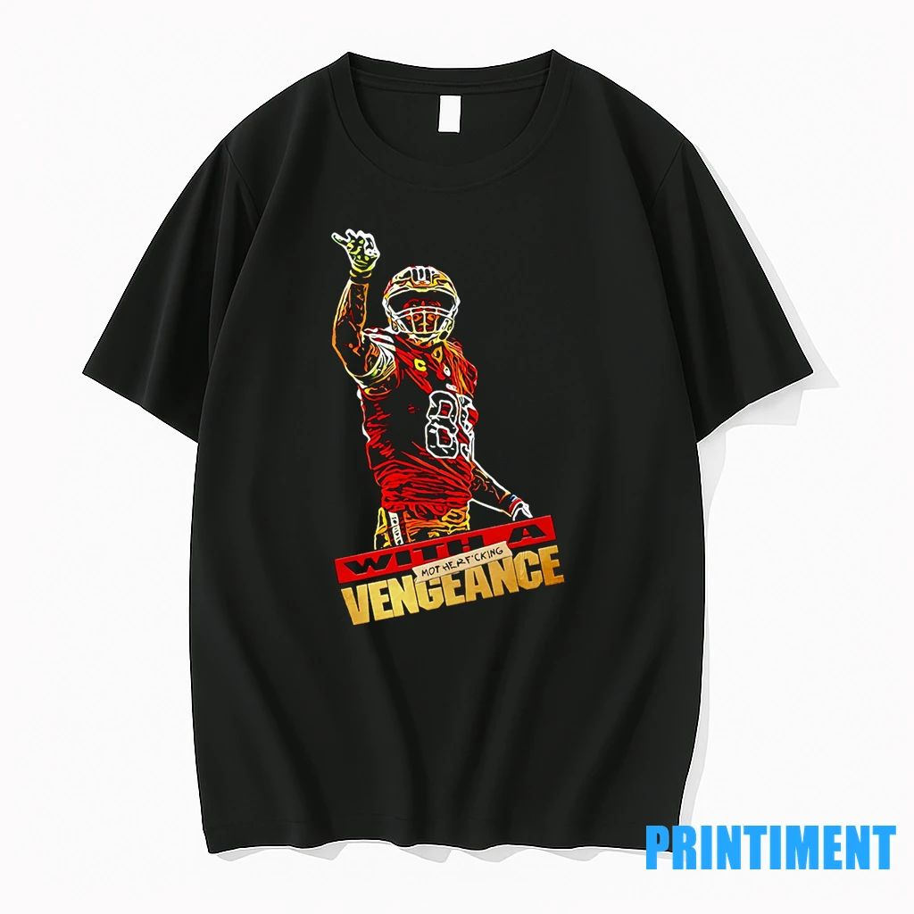 With A Mother Fucking Vengeance George Kittle Tshirts Sweater Unisex T-shirt, Sweatshirt, Hoodie, Long Sleeve Tee - T-Shirt, Sweatshirt, Hoodie