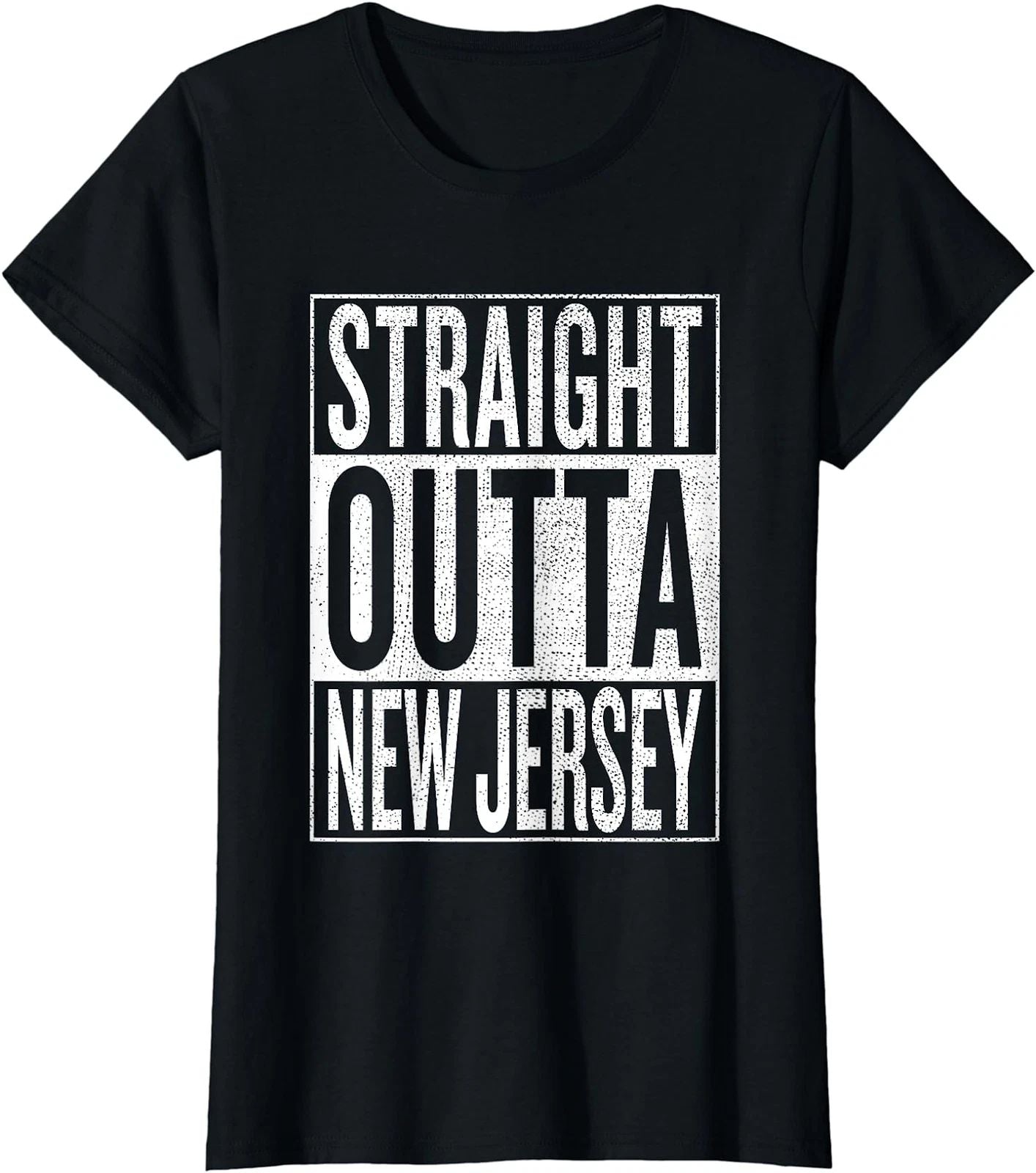 Straight Outta New Jersey Great Travel Gift Ladies' Crewneck T-Shirt Unisex T-shirt, Sweatshirt, Hoodie, Long Sleeve Tee - T-Shirt, Sweatshirt, Hoodie