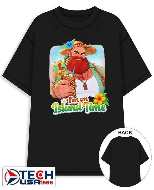 Im on Island time shirt Unisex T-shirt, Sweatshirt, Hoodie, Long Sleeve Tee - T-Shirt, Sweatshirt, Hoodie