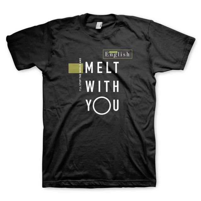 Modern English Melt With You T-Shirt Unisex T-shirt, Sweatshirt, Hoodie, Long Sleeve Tee - T-Shirt, Sweatshirt, Hoodie