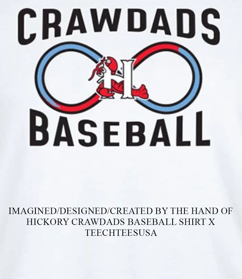 Hickory Crawdads Baseball shirt Unisex T-shirt, Sweatshirt, Hoodie, Long Sleeve Tee - T-Shirt, Sweatshirt, Hoodie