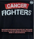 Cancer Fighters shirt Unisex T-shirt, Sweatshirt, Hoodie, Long Sleeve Tee - T-Shirt, Sweatshirt, Hoodie
