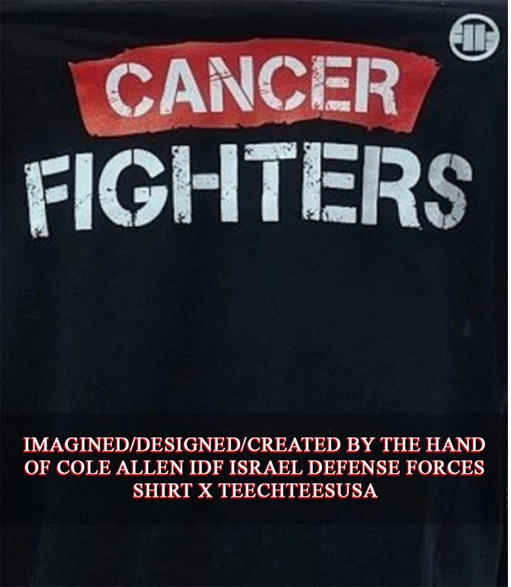 Cancer Fighters shirt Unisex T-shirt, Sweatshirt, Hoodie, Long Sleeve Tee - T-Shirt, Sweatshirt, Hoodie