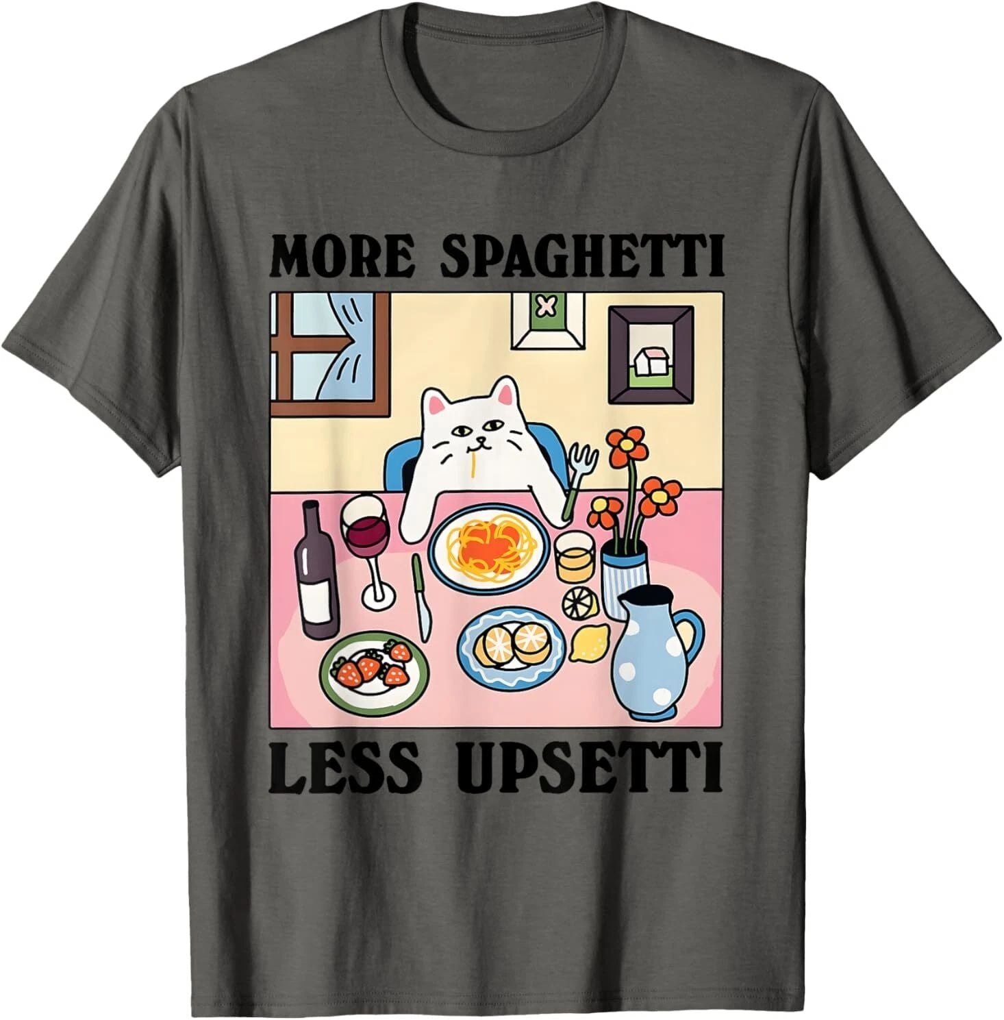 More Spaghetti Less Upsetti T-Shirt Unisex T-shirt, Sweatshirt, Hoodie, Long Sleeve Tee - T-Shirt, Sweatshirt, Hoodie