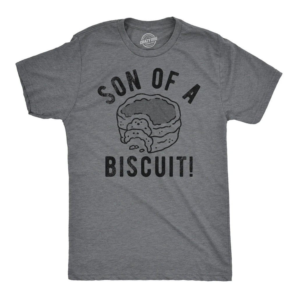 Mens Funny T Shirts Son Of A Biscuit Sarcastic Food Graphic Tee for Men Unisex T-shirt, Sweatshirt, Hoodie, Long Sleeve Tee - T-Shirt, Sweatshirt, Hoodie
