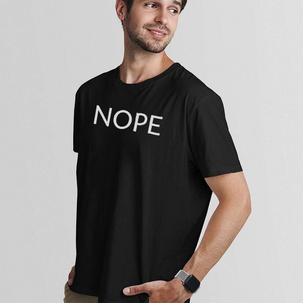 NOPE UnisexTshirt-Simple Minimal Printed One Liner Unisex T-shirt, Sweatshirt, Hoodie, Long Sleeve Tee - T-Shirt, Sweatshirt, Hoodie