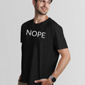 NOPE UnisexTshirt-Simple Minimal Printed One Liner Unisex T-shirt, Sweatshirt, Hoodie, Long Sleeve Tee - T-Shirt, Sweatshirt, Hoodie