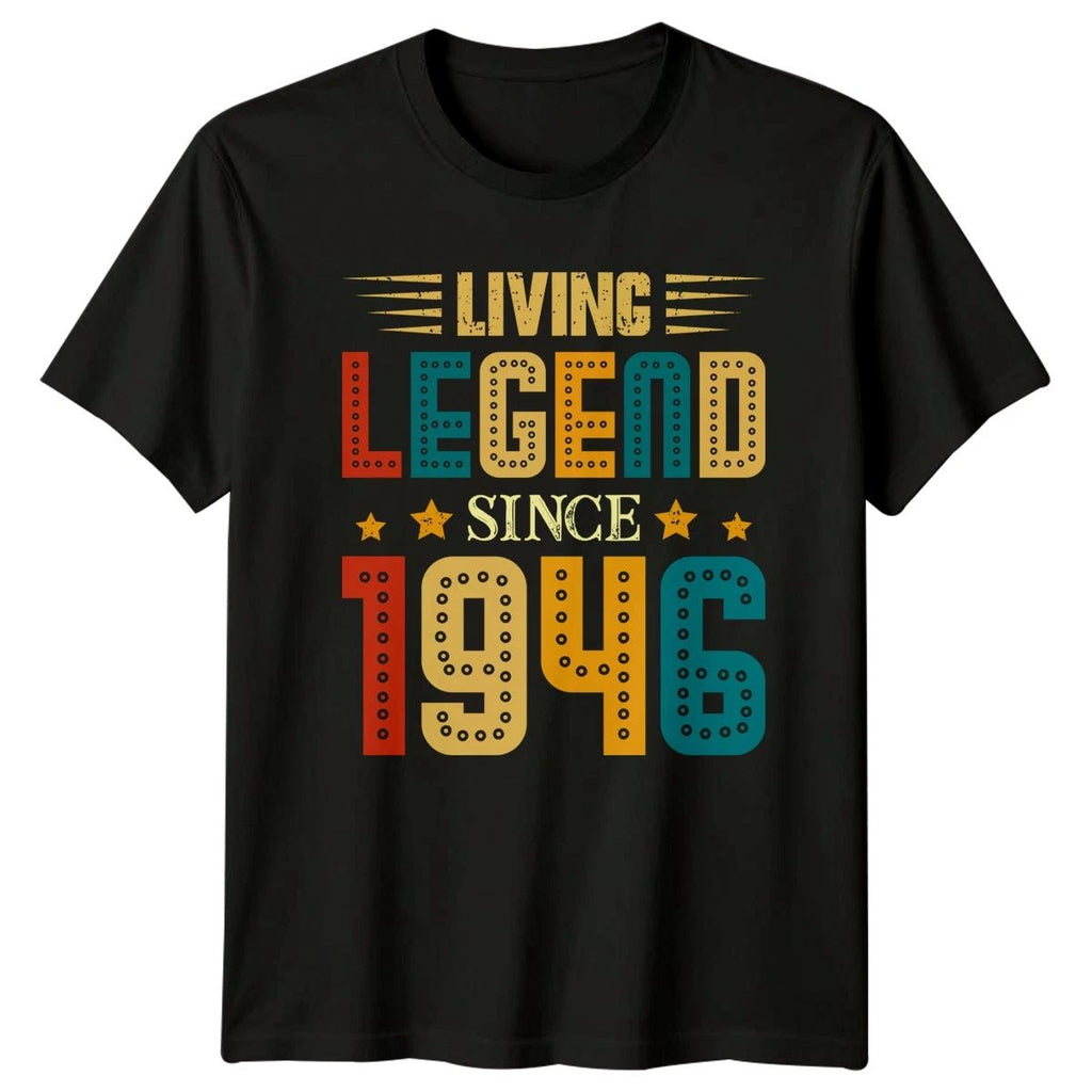 Funny Living Legend Since 1946 T-Shirt 80th Birthday Gift For Him And Her Unisex T-shirt, Sweatshirt, Hoodie, Long Sleeve Tee - T-Shirt, Sweatshirt, Hoodie
