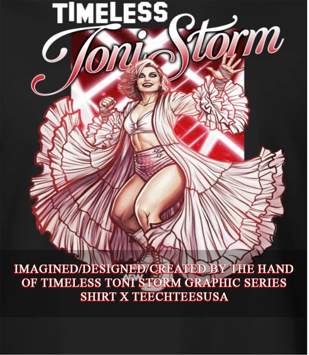 Timeless Toni Storm Graphic Series shirt Unisex T-shirt, Sweatshirt, Hoodie, Long Sleeve Tee - T-Shirt, Sweatshirt, Hoodie
