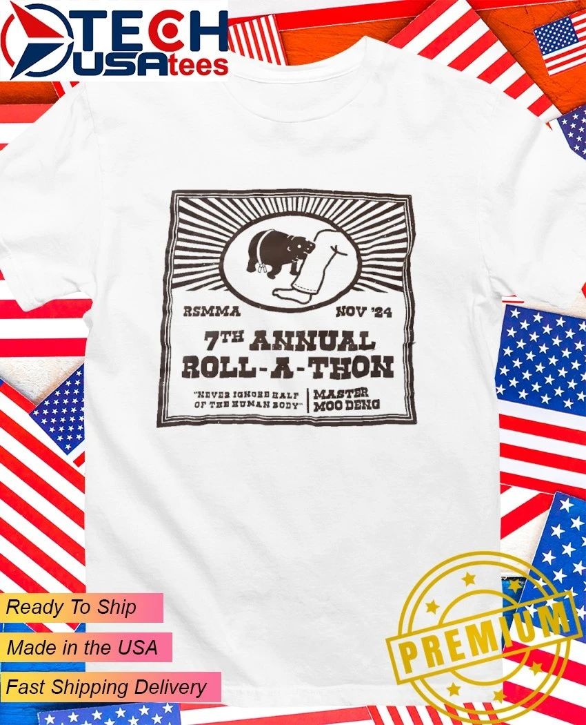 RSMMA 7th Annual Roll-A-Thon Moo Deng shirt Unisex T-shirt, Sweatshirt, Hoodie, Long Sleeve Tee - T-Shirt, Sweatshirt, Hoodie
