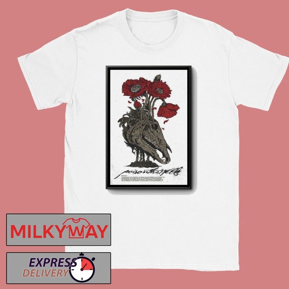 Poison The Well US 2026 Tour Poster T-Shirt Unisex T-shirt, Sweatshirt, Hoodie, Long Sleeve Tee - T-Shirt, Sweatshirt, Hoodie