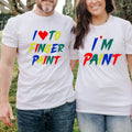 I Love To Finger Paint I'm Paint T-Shirt Printed Matching Couple Gift Funny Tops Unisex T-shirt, Sweatshirt, Hoodie, Long Sleeve Tee - T-Shirt, Sweatshirt, Hoodie