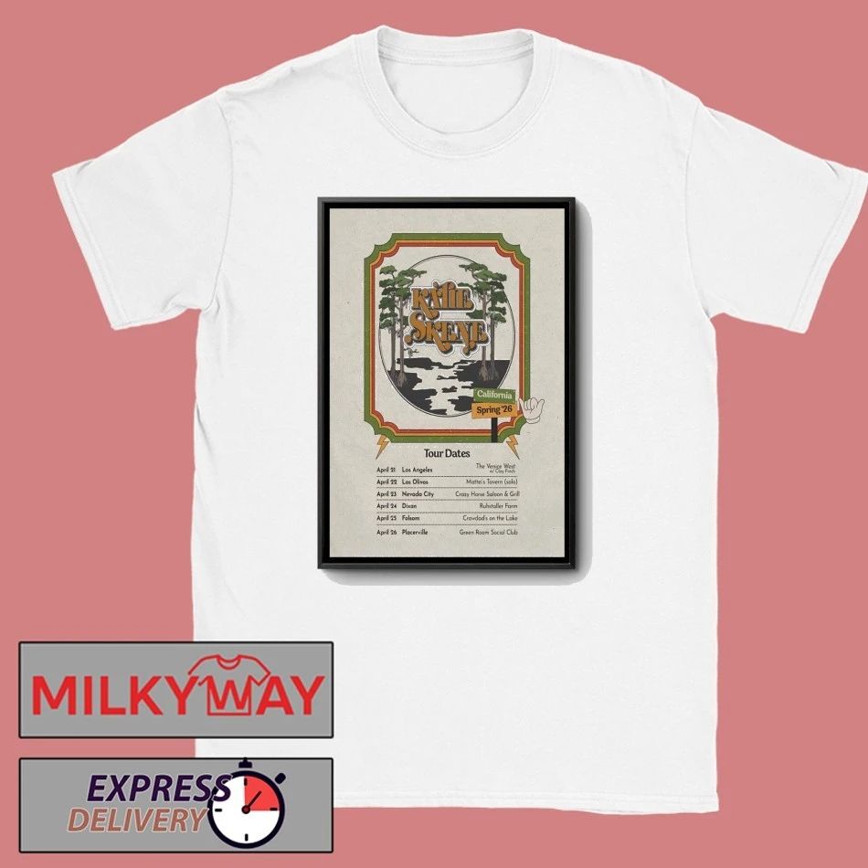 Kalie Skene California Spring Tour 26 Poster shirt Unisex T-shirt, Sweatshirt, Hoodie, Long Sleeve Tee - T-Shirt, Sweatshirt, Hoodie