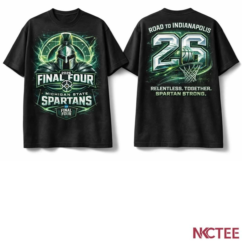 NKCtees Michigan State Spartans 2026 NCAA Final Four Spartan Glory T-Shirt Unisex T-shirt, Sweatshirt, Hoodie, Long Sleeve Tee - T-Shirt, Sweatshirt, Hoodie