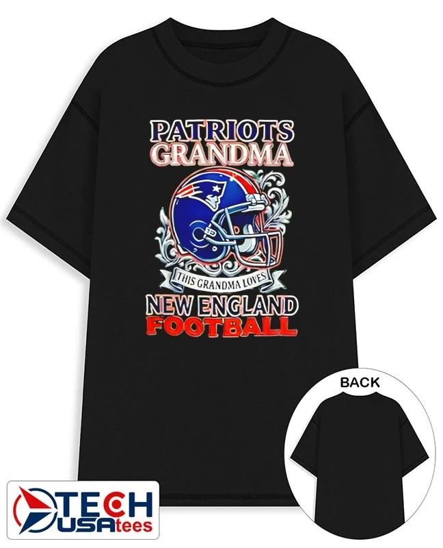 Patriots grandma this grandma loves New England football helmet shirt Unisex T-shirt, Sweatshirt, Hoodie, Long Sleeve Tee - T-Shirt, Sweatshirt, Hoodie