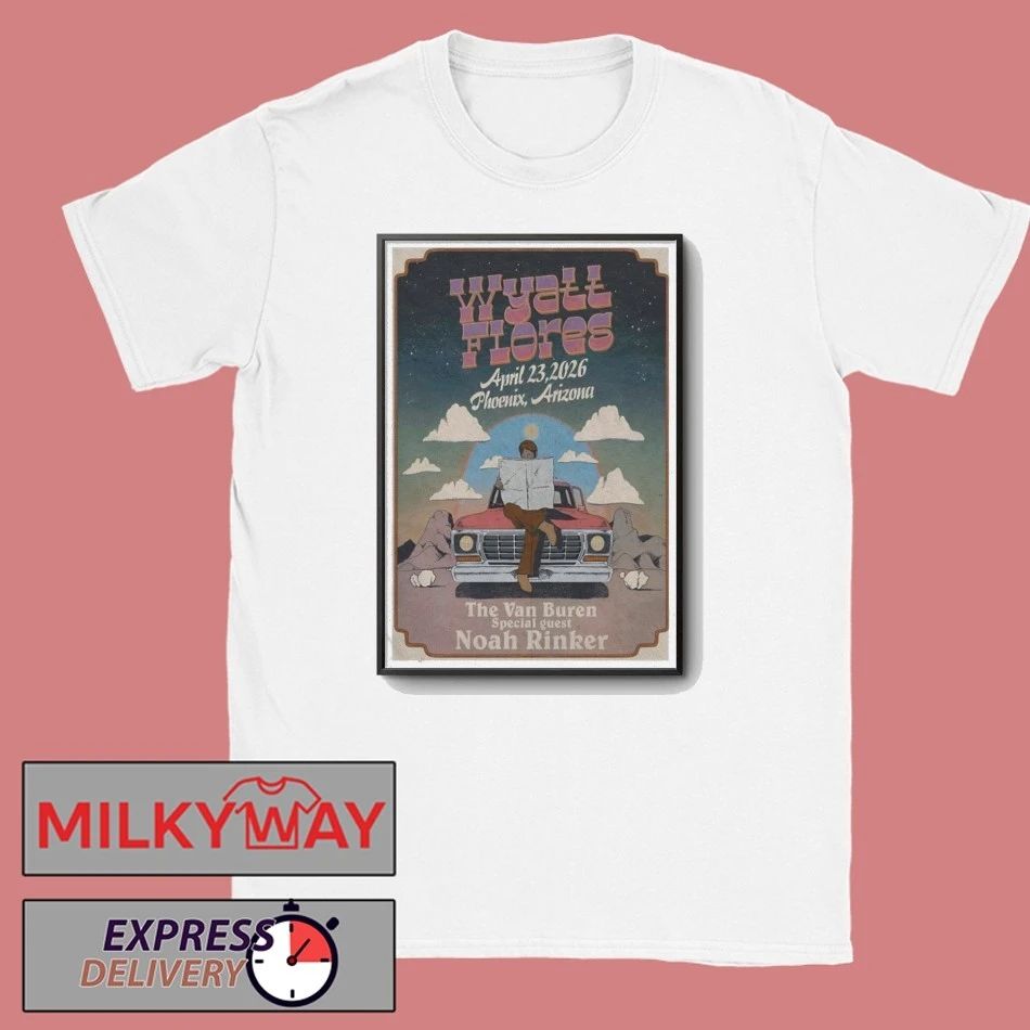 LIMITED April 23 2026 Poster Wyatt Flores Phoenix AZ shirt Unisex T-shirt, Sweatshirt, Hoodie, Long Sleeve Tee - T-Shirt, Sweatshirt, Hoodie