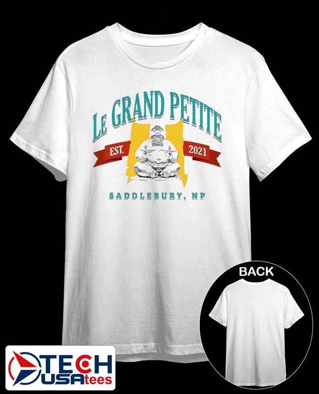 Le Grand Petite est 2021 shirt Unisex T-shirt, Sweatshirt, Hoodie, Long Sleeve Tee - T-Shirt, Sweatshirt, Hoodie