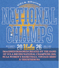 UCLA Bruins National Champions 2026 NCAA Womens Basketball vintage shirt Unisex T-shirt, Sweatshirt, Hoodie, Long Sleeve Tee - T-Shirt, Sweatshirt, Hoodie